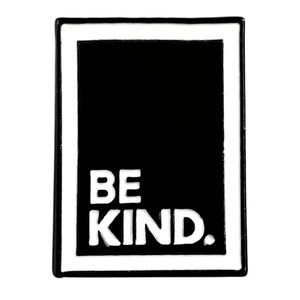 Be Kind Pin